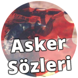 Asker Sözleri