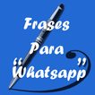 Frases para Whatsapp