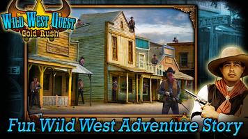 Wild West Quest: Gold Rush الملصق
