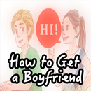 How to Get a Boyfriend APK