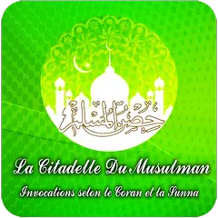 La Citadelle Du Musulman アプリダウンロード