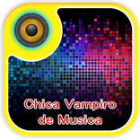 Chica Vampiro de Musica