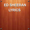 Ed Sheeran Music Lyrics