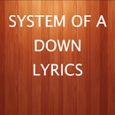 System Of A Down Best Lyrics APK