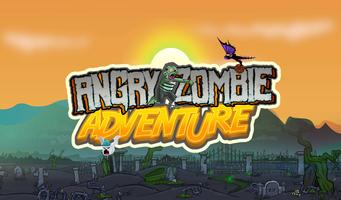 پوستر Angry Zombie Adventure