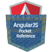 AngularJS Pocket Reference