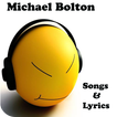Michael Bolton Songs & Lyrics
