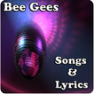 ”Bee Gees Songs&Lyrics