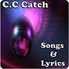 C.C Catch Songs&Lyrics أيقونة