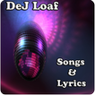 DeJ Loaf Songs & Lyrics