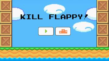 Kill Flappy! poster