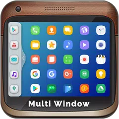 Multi Window : Split Screen