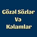 Hz. Peyğəmbərimiz (s)-dən Kəlamlar APK
