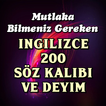 İngilizceyi Anlamak İçin Gerekli 200 Söz Kalıbı