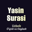 ”Yasin Surasi Uzbek (MP3 MP4)