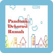 Panduan Dekorasi Rumah