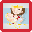 Panduan Menggendong Bayi