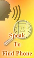 Speak to Find Phone Plakat