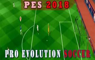 New Tips PES 2018 Pro Evolution Soccer screenshot 1