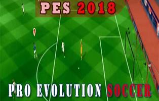 New Tips PES 2018 Pro Evolution Soccer screenshot 3