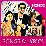Songs of Ae Dil Hai Mushkil MV Zeichen