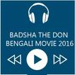 Badsha The Don Movie Songs