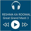 Reshma Ka Rumaal Great Grand APK