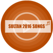 Songs of Sultan Salman Songs