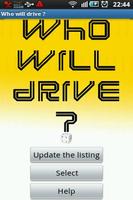 Who Will Drive Affiche