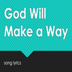 God Will Make A Way