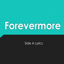 Forevermore Lyrics APK