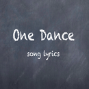 APK One Dance Lyrics