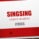 SingSing (Abay Babes) Ex Battalion Lyrics APK
