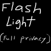 Full Privacy Flash Light