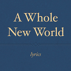 A Whole New World Lyrics آئیکن