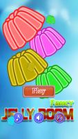 Fancy Jelly Boom постер