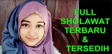 Sholawat Terbaru dan Tersedih