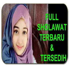 Скачать Sholawat Terbaru dan Tersedih APK