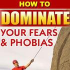 Dominate your fear and phobias icône