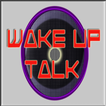 WakeUpTalk