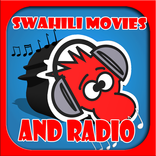 Swahili Movies and Radio