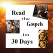 Read Bible Gospels in 30 Days