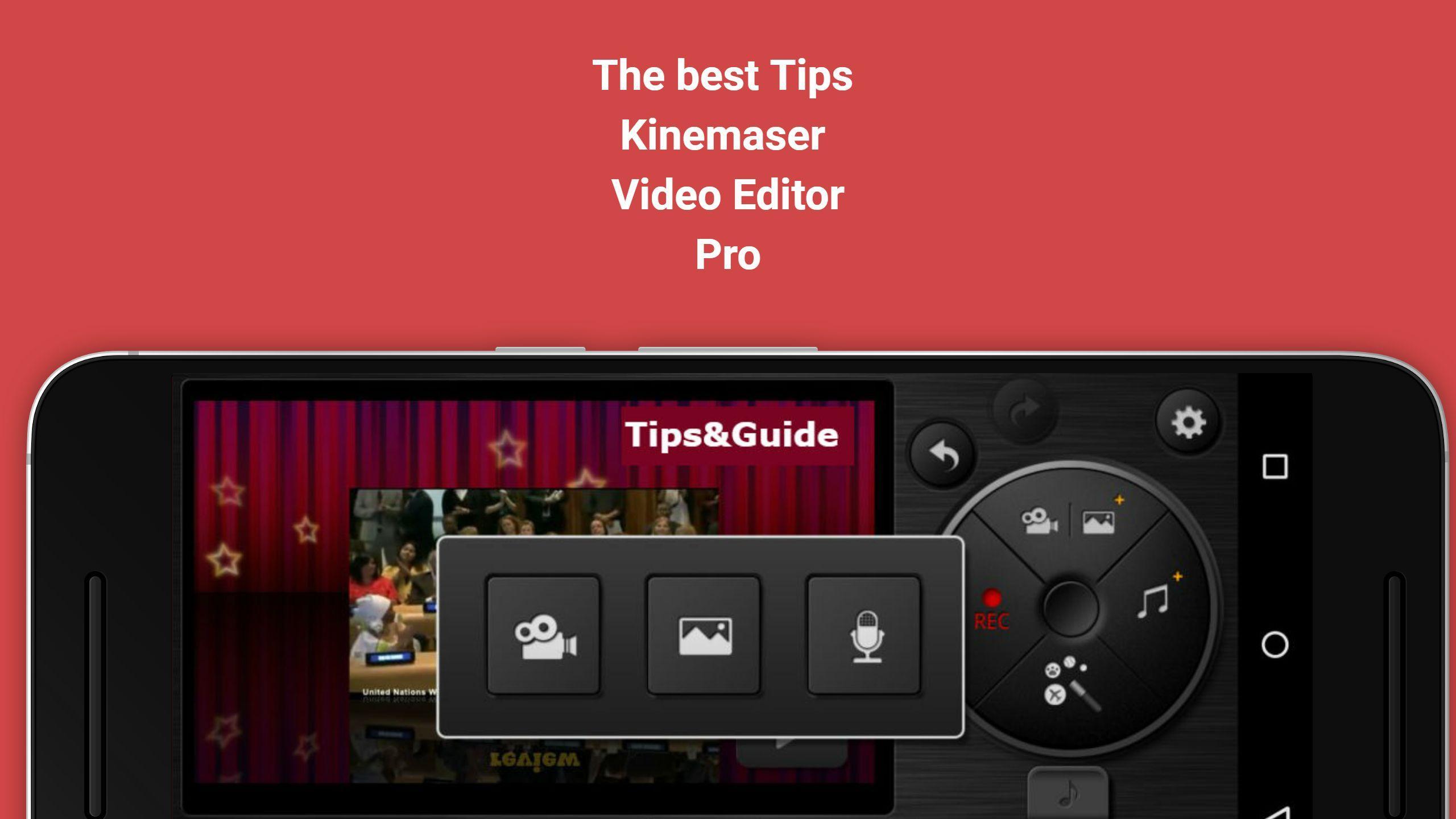 Free Kinemaster Tips for Android APK Download