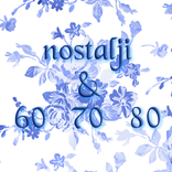 Nostalji & 60, 70, 80