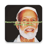 Resurrection OR Resuscitation?