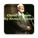 Christ in Islam (Ahmed Deedat) APK