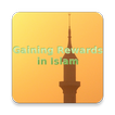 Gaining Rewards in Islam