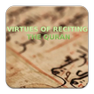 Virtues of reciting the Quran