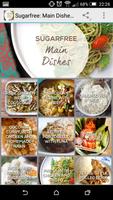 Sugarfree: Main Dishes poster