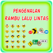 Pengenalan Rambu Lalu Lintas